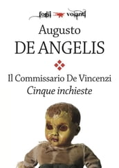 Il commissario De Vincenzi. Cinque inchieste