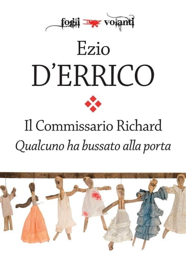 Il commissario Richard. Qualcuno ha bussato alla porta - Ezio D