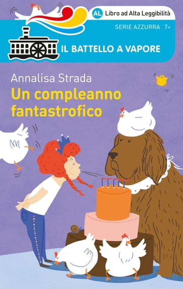 Un compleanno fantastrofico (Ed. Alta Leggibilità) - Annalisa Strada