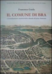 Il comune di Bra e il riordinamento amministrativo sabaudo del primo settecento