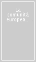 La comunità europea e le relazioni esterne 1975-1992