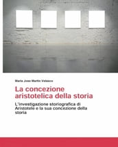 La concezione aristotelica della storia