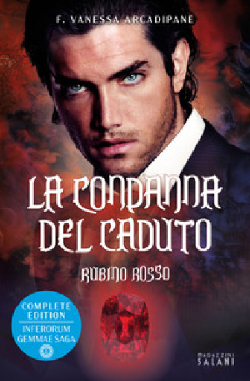 La condanna del caduto. Rubino rosso - F. Vanessa Arcadipane