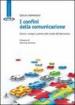 I confini della comunicazione. Discorsi, immagini, pratiche nella società dell informazione