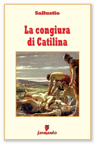 La congiura di Catilina - testo revisionato - Gaio Sallustio Crispo