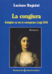 La congiura. Indagine su un re scomparso: Luigi XVII