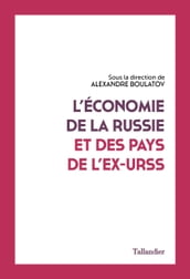 L Économie de la Russie et des pays de l ex-URSS