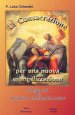 La consacrazione per una nuova evangelizzazione. Spiritualità del Movimento Consecratio Mundi