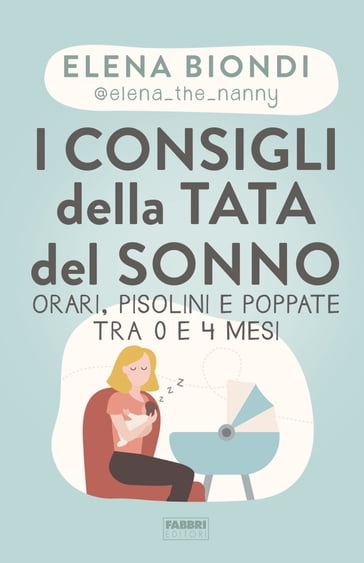 I consigli della tata del sonno - Elena Biondi