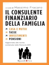 Il consulente finanziario della famiglia