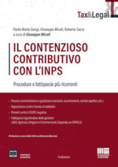 Il contenzioso contributivo con l INPS