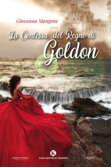 La contessa del regno di Goldon - Giovanna Mangone