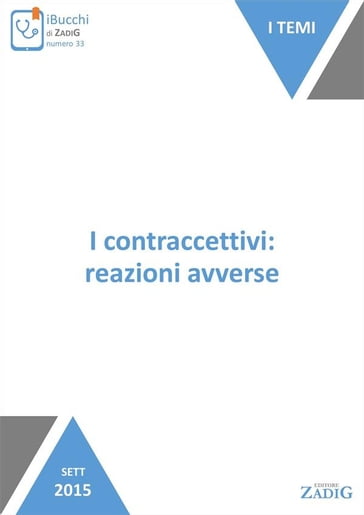 I contraccettivi: reazioni avverse - Luca Pasina