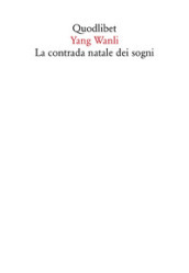 La contrada Natale dei sogni. Un antologia. Testo cinese a fronte