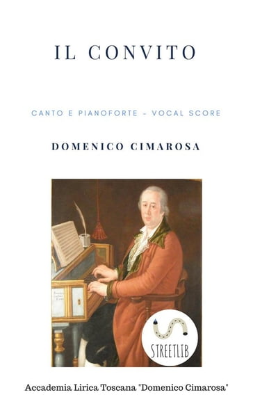 Il convito (Canto e pianoforte - Vocal Score) - Domenico Cimarosa - Simone Perugini (a Cura Di)