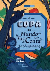 A copa do mundo do faz de conta