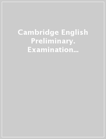 CAMBRIDGE PRELIMINARY ENGLISH TEST 3