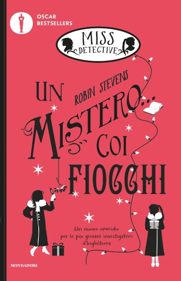 UN MISTERO... COI FIOCCHI. MISS DETECTIV