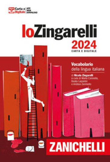 LO ZINGARELLI 2024. VOCABOLARIO DELLA LI