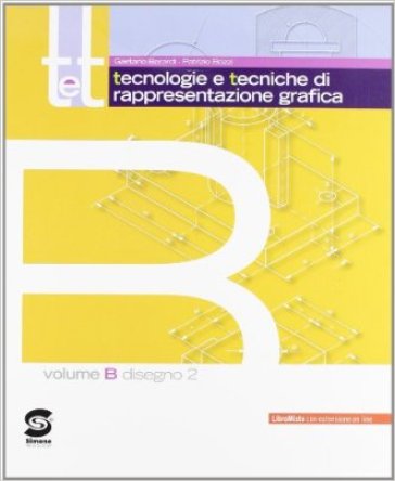 T E T TECNOLOGIE E TECNICHE DI RAPPRESEN