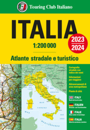 ITALIA. ATLANTE STRADALE E TURISTICO. 1: