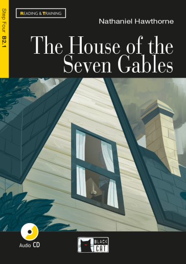 THE HOUSE OF THE SEVEN GABLES. CON CD AU