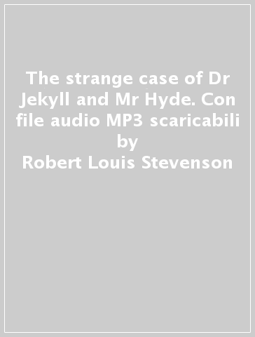 THE STRANGE CASE OF DR JEKYLL AND MR HYD