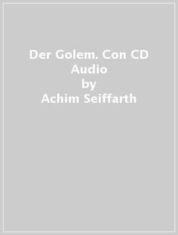DER GOLEM. CON CD AUDIO