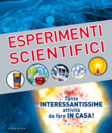 ESPERIMENTI SCIENTIFICI