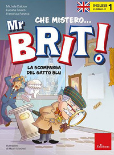 INGLESE IN GIALLO. CHE MISTERO MR. BRIT!