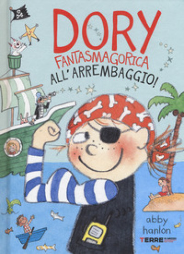 ALL'ARREMBAGGIO! DORY FANTASMAGORICA