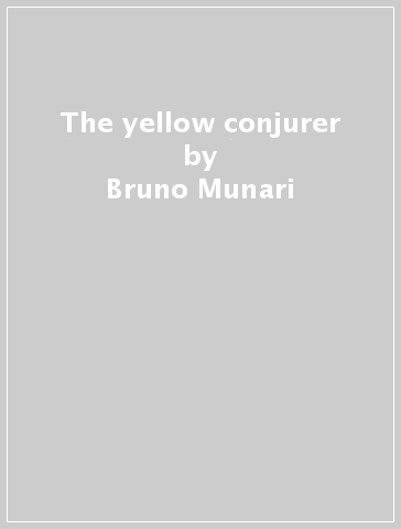 THE YELLOW CONJURER