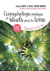 Écopsychologie pratique et rituels pour la Terre