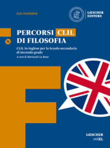 Il coraggio di pensare. Percorsi CLIL di filosofia. Per i Licei e gli Ist. magistrali. Con espansione online. Con CD-ROM. Vol. 3 - Umberto Curi