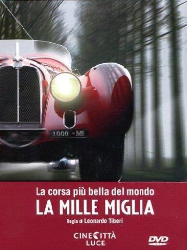 La corsa più bella del mondo - La Mille Miglia (DVD) - Leonardo Tiberi