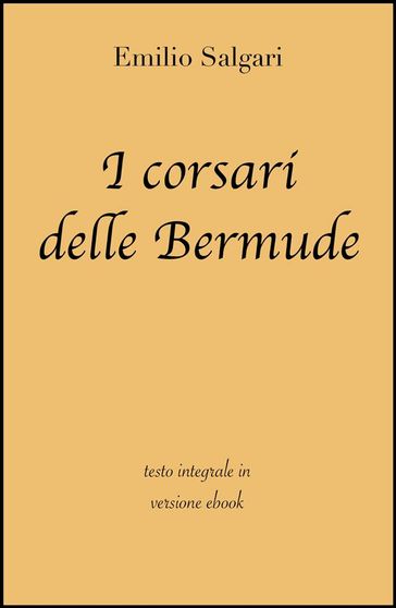 I corsari delle Bermude di Emilio Salgari in ebook - Emilio Salgari - grandi Classici