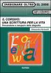 Il corsivo: una scrittura per la vita. Prevenzione e recupero della disgrafia