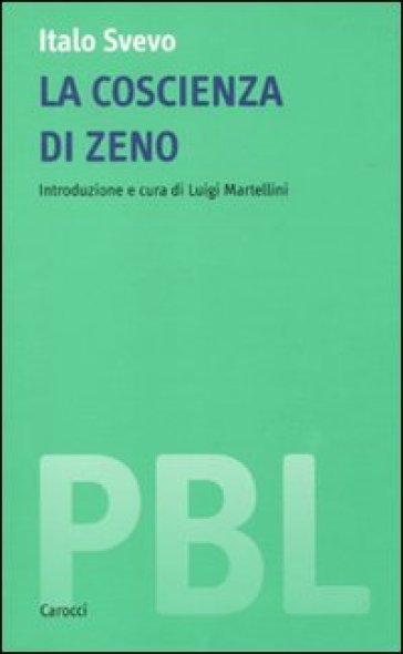 La coscienza di Zeno. Ediz. critica - Italo Svevo