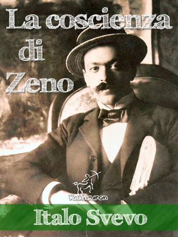 La coscienza di Zeno - Nuova edizione illustrata - Italo Svevo