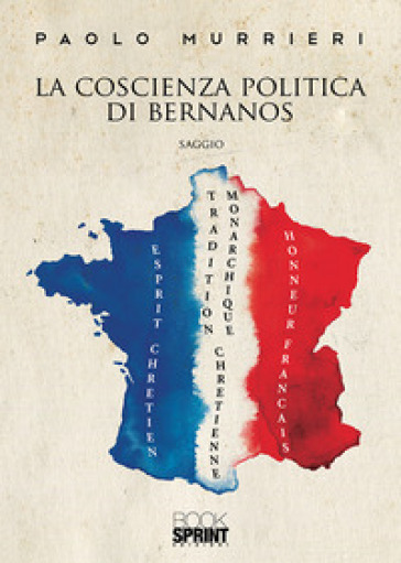 La coscienza politica di Bernanos - Paolo Murrieri | 
