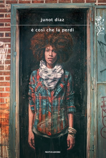 È così che la perdi - Junot Diaz