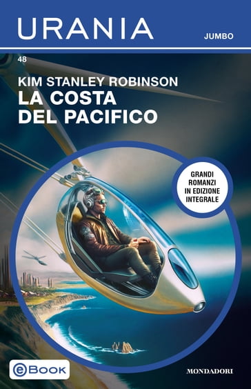 La costa del Pacifico (Urania Jumbo) - Kim Stanley Robinson