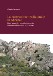La costruzione tradizionale in Abruzzo