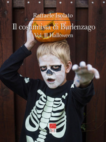 Il costumista di Burlenzago. Halloween. 2. - Isolato Raffaele