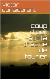 coup d oeil sur le theorie generale de fourier