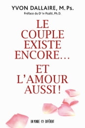 Le couple existe encore et l amour aussi