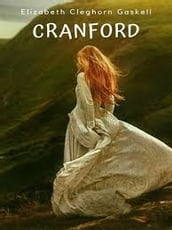 cranford by elizabeth cleghorn gaskell Annotated