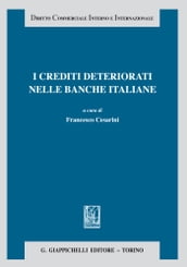 I crediti deteriorati nelle banche italiane