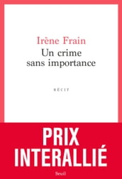 Un crime sans importance - Prix Interallié 2020