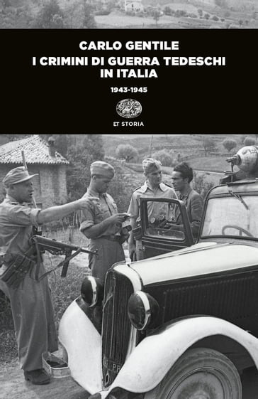 I crimini di guerra tedeschi in Italia - Carlo Gentile